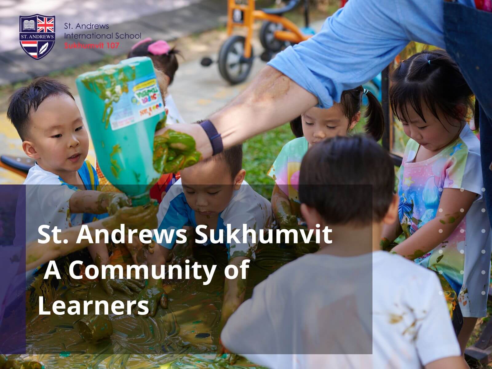 St. Andrews Sukhumvit A Community of Learners